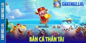 Bắn Cá Thần Tài