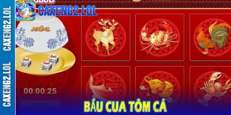 Bầu Cua Tôm Cá