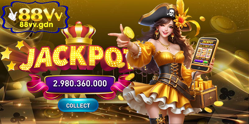 Ưu Điểm Khi Chơi Nổ Hũ Jackpot 88VV