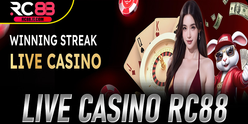 Live Casino Rc88