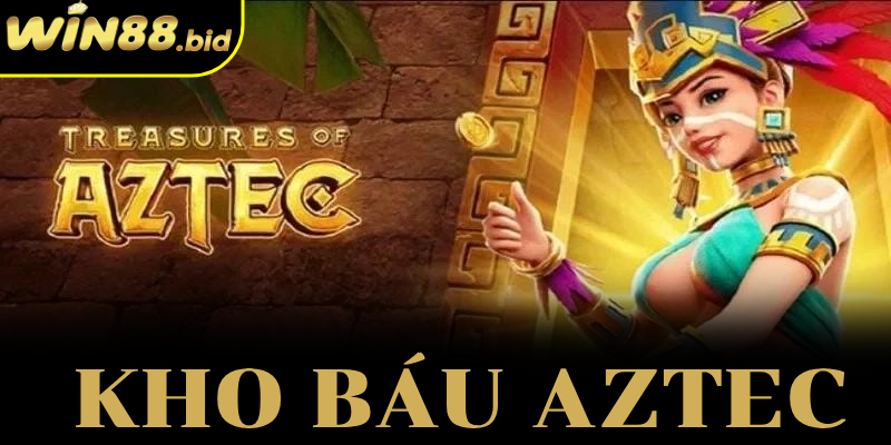 Khám Phá Bí Quyết Chơi Kho Báu Aztec Thắng Lớn